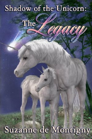 [The Shadow of the Unicorn 01] • The Legacy